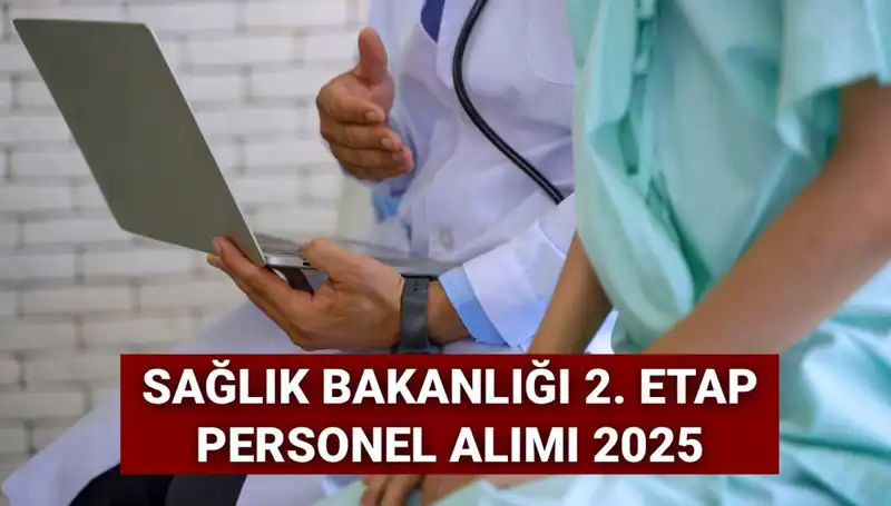 Sağlık Bakanlığı 2025'te Personel Alımında Heyecan Dorukta: Tarih ve Detaylar