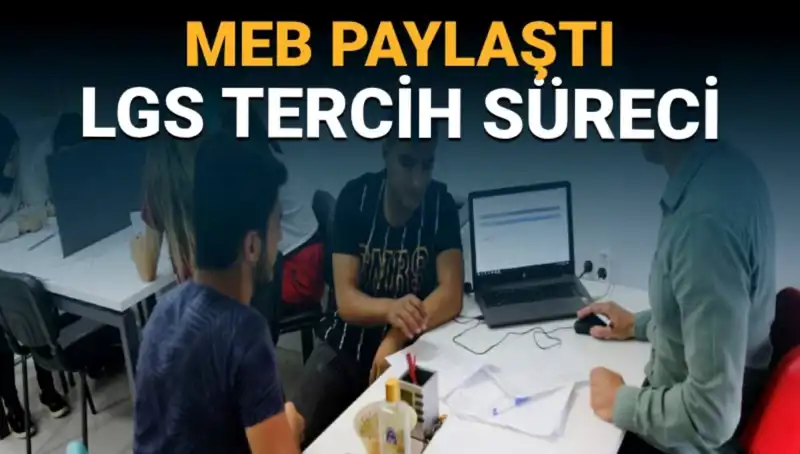 MEB'den YKS ve LGS Adaylarına Yeni Tercih Danışmanlığı Birimi