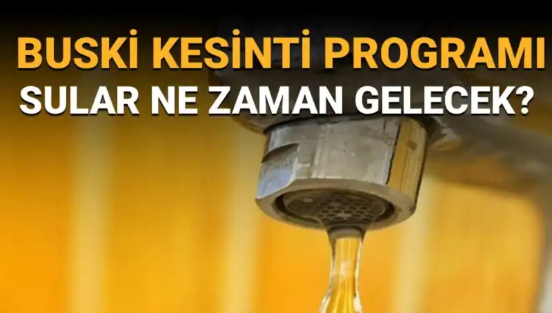 Bursa Nilüfer'de Sular Ne Zaman Gelecek? İşte BUSKİ’nin Su Kesintisi Programı