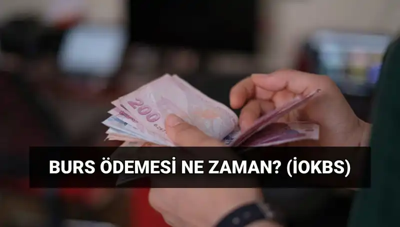 2025 Burs Ödemeleri Ne Zaman? MEB İOKBS İlk Burs Tarihini Açıkladı