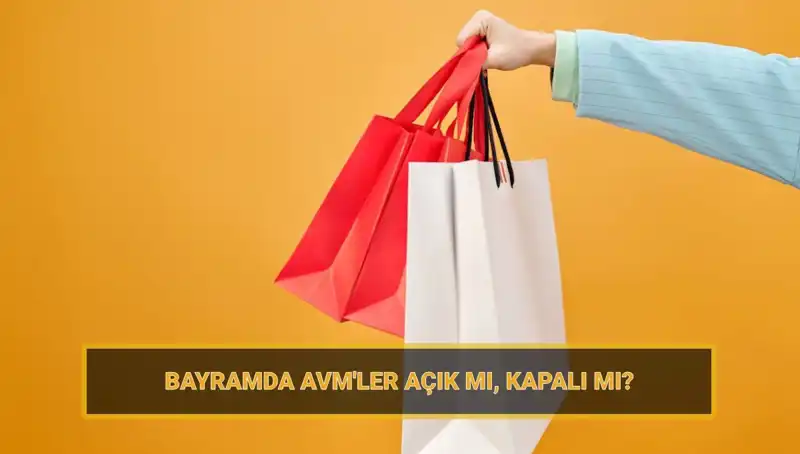 Bayramda Alışveriş Merkezleri Açık mı? Tüm Detaylar Burada!